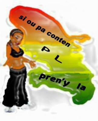 si ou pa conten pren'y la